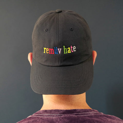 Remuv Hate Dad Hat